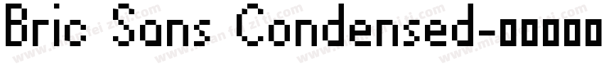 Bric Sans Condensed字体转换